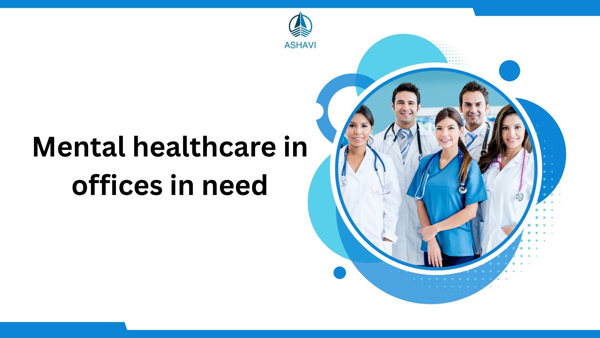 Mental healthcare in offices in need